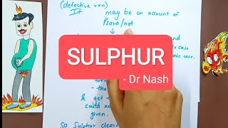 Sulphur  Anti Psoric Remedies of Dr E B Nash [upl. by Maleeny]