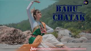 Bahu Chatak Bollywood Hot Songs Hits songs hindisongs song MNAsongs MNAsongsd1s [upl. by Ashwell]