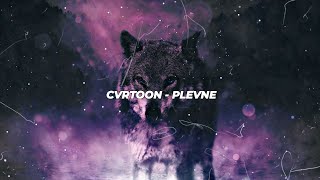 CVRTOON  PLEVNE EDIT AUDIO [upl. by Aehtrod]