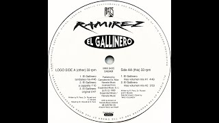 Ramirez • El Gallinero Mas Volumen Mix 1 1993 [upl. by Kumler]