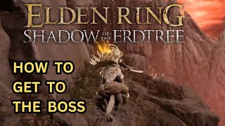 ELDEN RING DLC How to Get to the Jagged Peak Boss Bayle the Dread [upl. by Noskcaj]