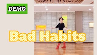 ♥Bad Habits line dance♥Intermediate levelKoSCAA 강릉지부 [upl. by Notyarb]