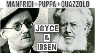 Joyce amp Ibsen Con Giuseppe Manfridi Paolo Puppa e Paolo Quazzolo [upl. by Matty434]