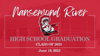 June 10 2023  Nansemond River High Graduation [upl. by Bellaude]