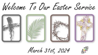 March 31st 2024  Easter Sunday [upl. by Levan]