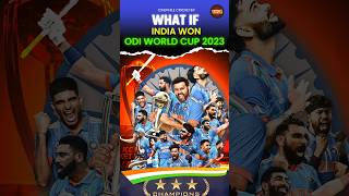 What would have happened if India had won the ODI World Cup 2023 [upl. by Ramu]