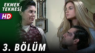 Ekmek Teknesi 3Bölüm  Full HD [upl. by Josi192]