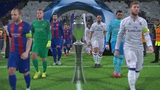 PES 2017 UEFA Champions League Final Real Madrid vs FC Barcelona Gameplay [upl. by Borras]