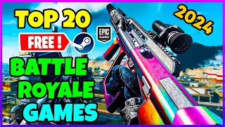 TOP 20 FREE Battle Royale Games to play in Early 2024🔥SteamEpic [upl. by Hanyaz40]