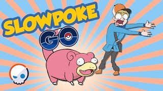 Slowpoke GO  Feat Gnoggin [upl. by Macegan]