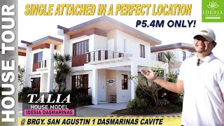 SINGLE ATTACHED NA NASA PERFECT LOCATION PA  TALIA MODEL UNIT  IDESIA DASMARINAS [upl. by Jerol780]