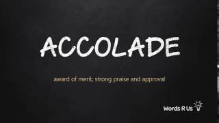 How to Pronounce ACCOLADE in American English [upl. by Elayor]