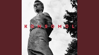 Komsomol [upl. by Sajet]