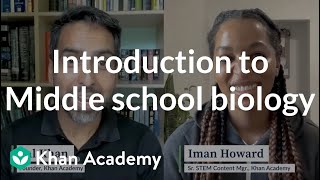 Introduction to Middle school biology  Khan Academy [upl. by Anaj]