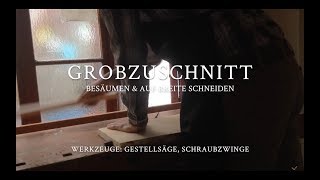 Grobzuschnitt  Zurichten 1Teil [upl. by Hermes]