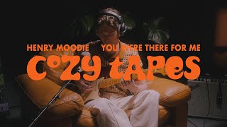 Henry Moodie – you were there for me acoustic  COZY TAPES  kiharaxo [upl. by Connelley]