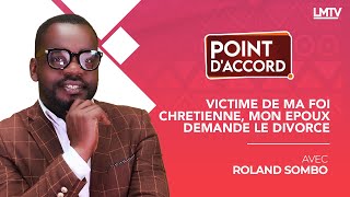 VICTIME DE MA FOI CHRETIENNE MON EPOUX DEMANDE LE DIVORCE [upl. by Elokyn]