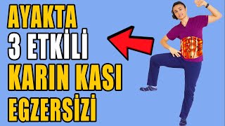 AYAKTA KARIN KASLARINIZI ÇALIŞTIRIN 3 ETKİLİ EGZERSİZ aktifizyo aktifizyo karınkası [upl. by Biddle]