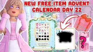 NEW FREE ITEM Advent Calendar Day 22 Royale High Update [upl. by Lauri]