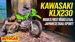 Kawasaki KLX230  The road legal off road bike you’ve been waiting for  Walkaround  Autocar India [upl. by Astrid]