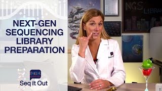 Next Generation Sequencing Library Preparation  Seq It Out 10 [upl. by Aili]