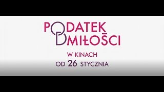 Podatek od miłości  Zwiastun PL Official Trailer [upl. by Einnek]