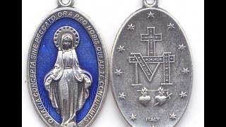 The Miraculous Medal [upl. by Ire]