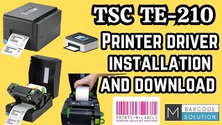 TSC TE210 PRINTER DRIVER INSTALLATION AND DOWNLOAD SETUP [upl. by Orapma]