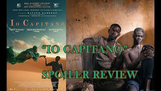 IO Capitano 2023 FILM REVIEW SPOILERS [upl. by Aneras943]