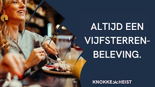 KnokkeHeist altijd een vijfsterrenbeleving [upl. by Odnama267]