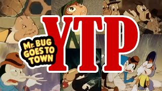 Mr Bug Goes to Town YTP [upl. by Euton66]