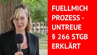 Fuellmich Prozess  Was ist eigentlich Untreue § 266 StGB [upl. by Odey878]