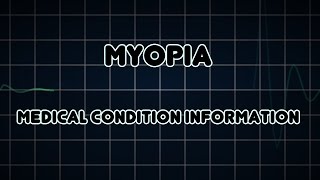 Myopia Medical Condition [upl. by Caldwell]