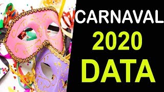 CARNAVAL 2020 DATA  DIA QUE CAI O CARNAVAL 2020 [upl. by Avehstab]