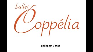 Ballet Coppélia Campinas 2024 [upl. by Ellinehc]