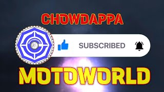 CHOWDAPPA MOTOWORLD [upl. by Zoldi]