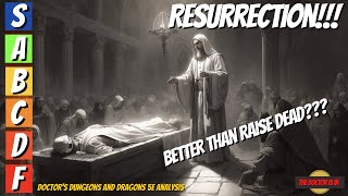 Which Is Better RESURRECTION Or Raise Dead in Dungeons and Dragons [upl. by Yeuh184]