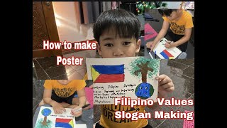 HOW TO MAKE POSTER  SLOGAN MAKING FILIPINO VALUES Bernz Family [upl. by Lledal]