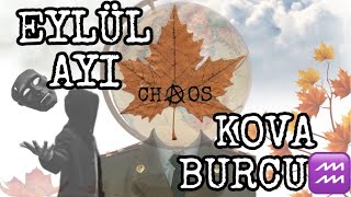 🔴KOVA♒️EYLÜL AYI AYLIK BURÇ YORUMU kovaburcu aylıkburçyorumu burçyorumları kartaçılımı öngörü [upl. by Nujra79]