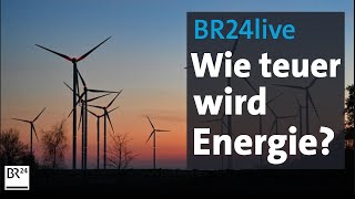 BR24live Preisschock Wie teuer wird Heizen Strom und Benzin  Münchner Runde  BR24 [upl. by Aisnetroh]