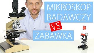 Mikroskop badawczy VS zabawkowy [upl. by Ednarb339]