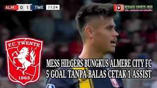 HIGHLIGHT  MESS HILGERS MAIN 90 MENIT CETAK SATU ASSIST VS ALMERE CITY FC [upl. by Noryb914]