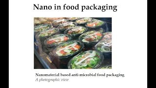 Nano in food preservation and Packaging I Application of nano in food technology [upl. by Asabi50]