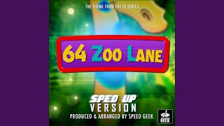 64 Zoo Lane Main Theme From quot64 Zoo Lanequot SpedUp Version [upl. by Gupta]