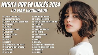 Musicas Internacionais Mais Tocadas 2024 🟢 Top 100 Acustico Músicas Internacionais Pop 2024 [upl. by Aynna214]