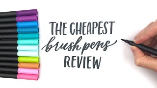 The Cheapest Brush Pens Review [upl. by Einafpets]