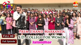 Canteeni Mandeer New Episode  Prem Chand Markanda SD College For Women  Jalandhar  Ravneet [upl. by Ahsekan]