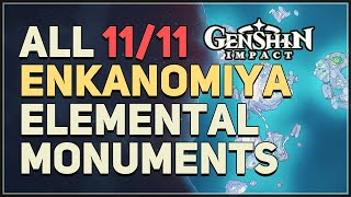 All 11 Enkanomiya Elemental Monument Totems Genshin Impact [upl. by Aleka173]