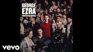 George Ezra  Stand by Your Gun Official Audio [upl. by Mauer]