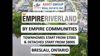 EMPIRE RIVERLAND  EMPIRE COMMUNITIES  BRESLAU  ONTARIO detachedhomes breslau townhomes [upl. by Etnemelc]